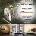 คอนโดใกล้ MRT ลาดพร้าว ?Groove Vibes Ladprao 18? ฟังก์ชัน 1 ห้องนอน ห้องใหม่ ขายราคา 3.28 ล้านบาท